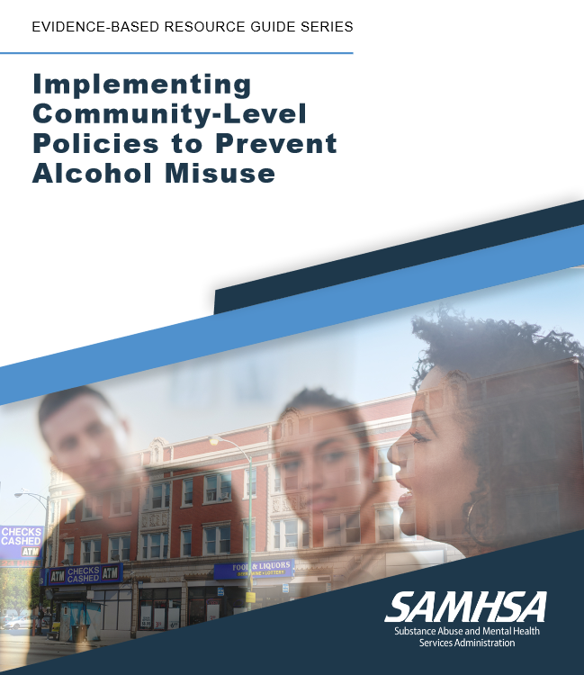 Implementing Community-Level Policies to Prevent Alcohol Misuse Cover Page